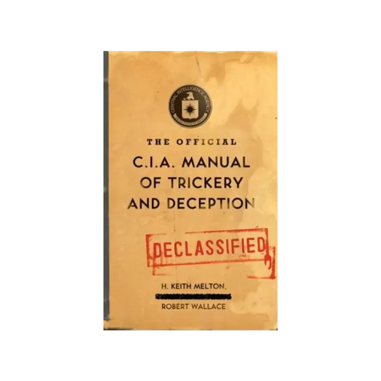 The Official CIA Manual of Trickery and Deception