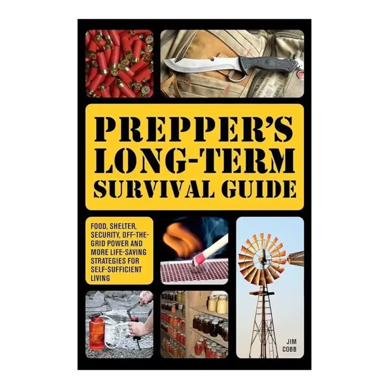 Preppers Long-Term Survival Guide