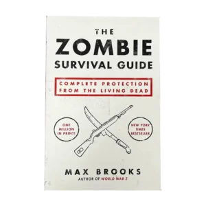 The Zombie Survival Guide Complete Protection from the Living Dead