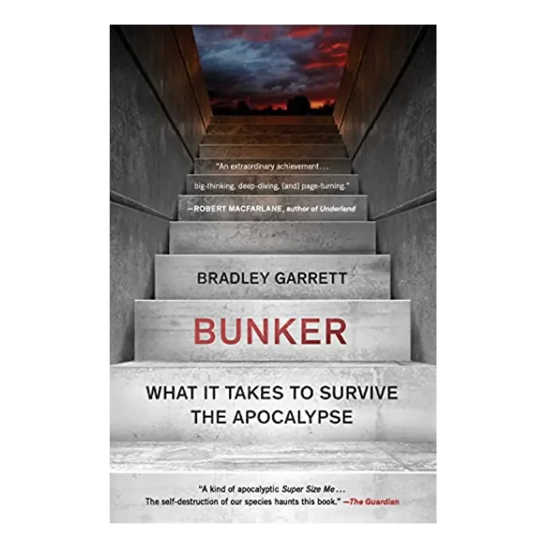Bunker - What It Takes to Survive the Apocalypse