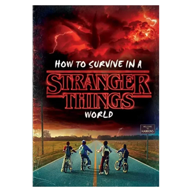 How to Survive in a Stranger Things World