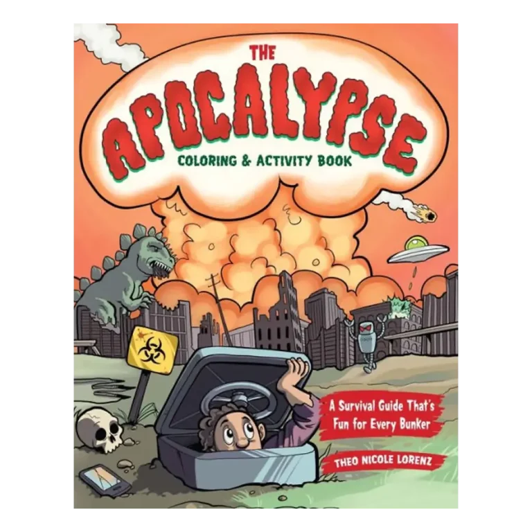 The Apocalypse Coloring & Activity Book- A Survival Guide That's Fun for Every Bunker