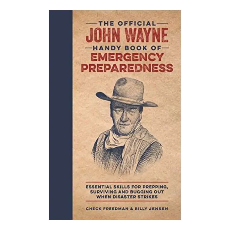 The Official John Wayne Handy Book of Emergency Preparedness