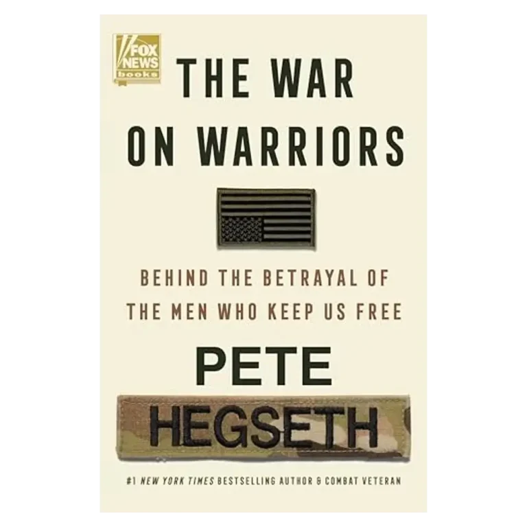 The War on Warriors- Behind the Betrayal of the Men Who Keep Us Free