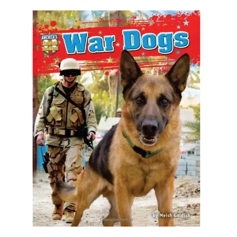War Dogs America's Animal Soldiers