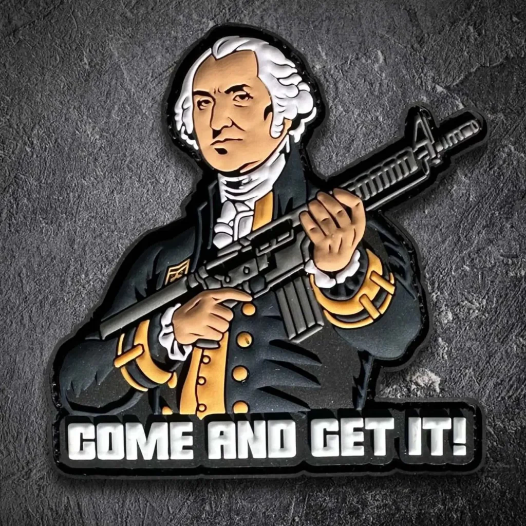 Founding Father: Come and Get it PVC Morale Patch